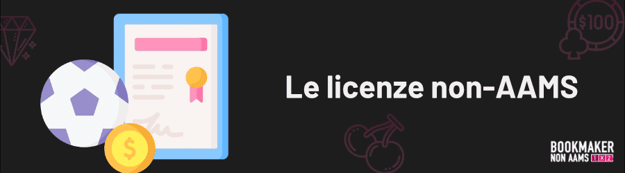 Le licenze non-AAMS